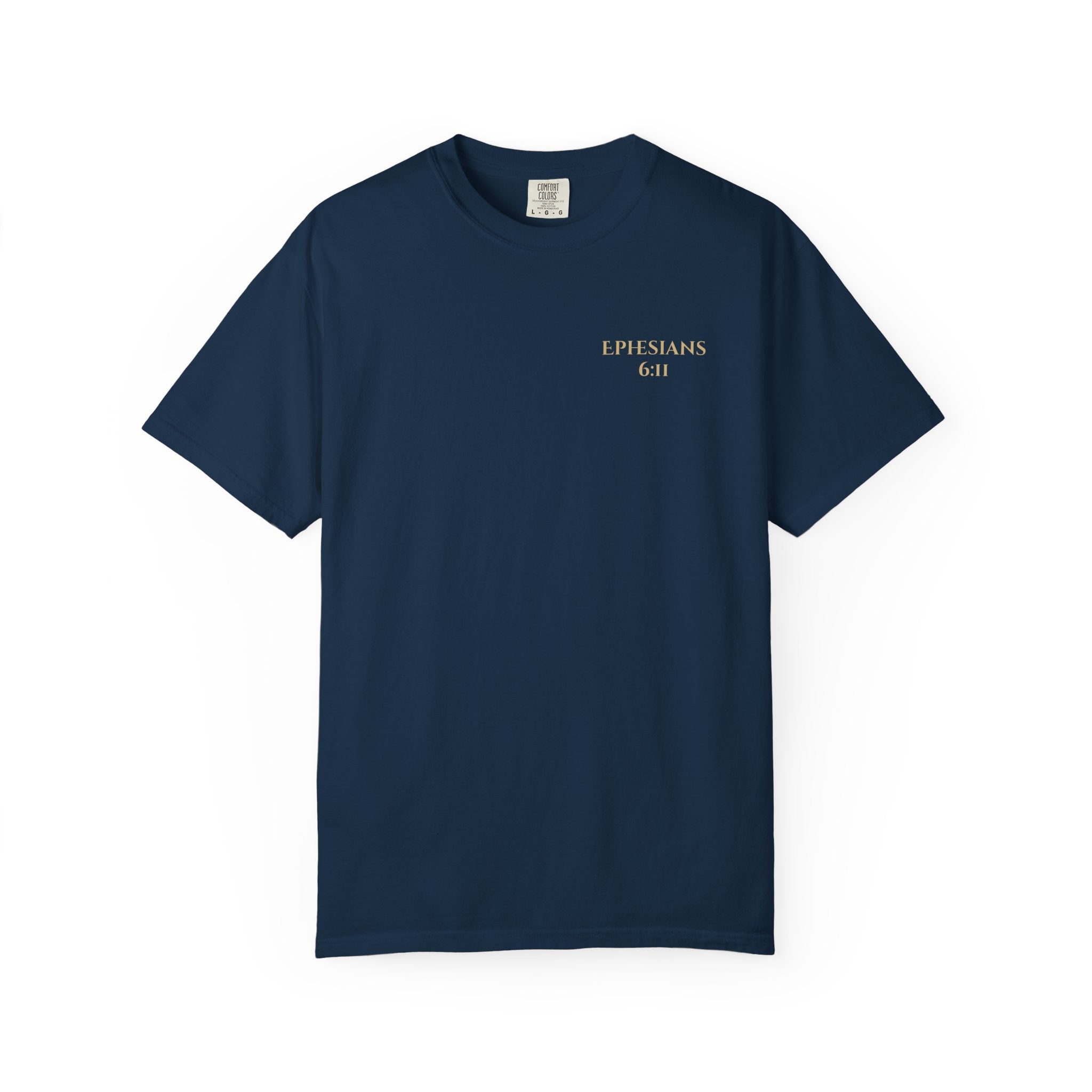 Ephesians 6:11 Streetwear T-Shirt — Comfort Colors Garment-Dyed Tee