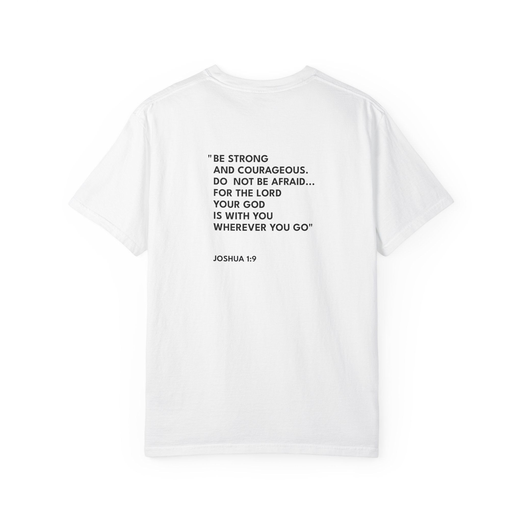 Joshua 1:9 Text Logo - Unisex Casual T-Shirt
