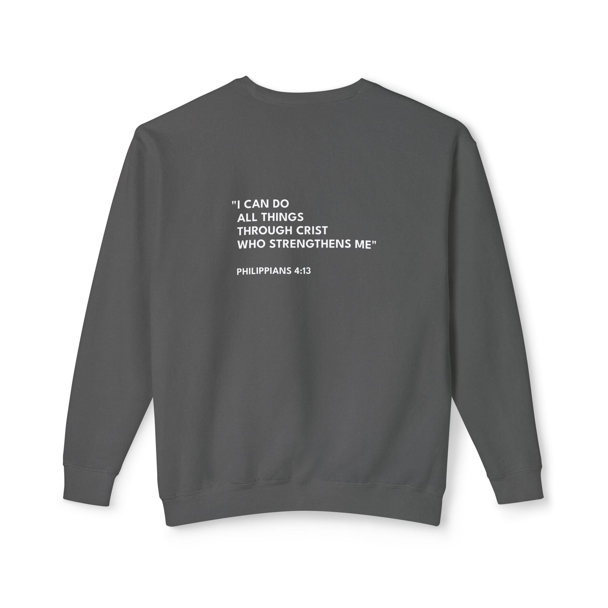 Philippians 4:13 Text Logo Crewneck Sweatshirt
