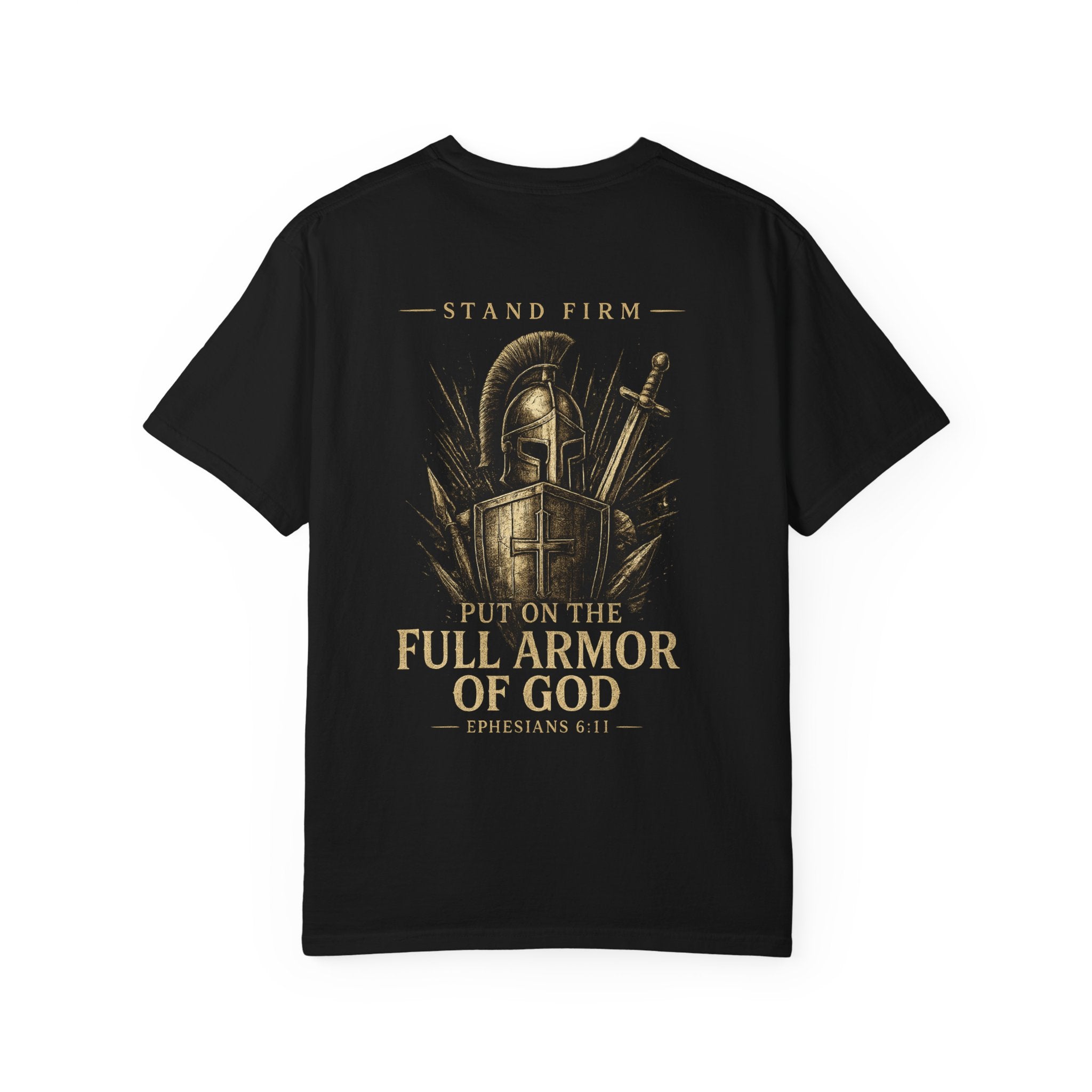 Ephesians 6:11 Streetwear T-Shirt — Comfort Colors Garment-Dyed Tee