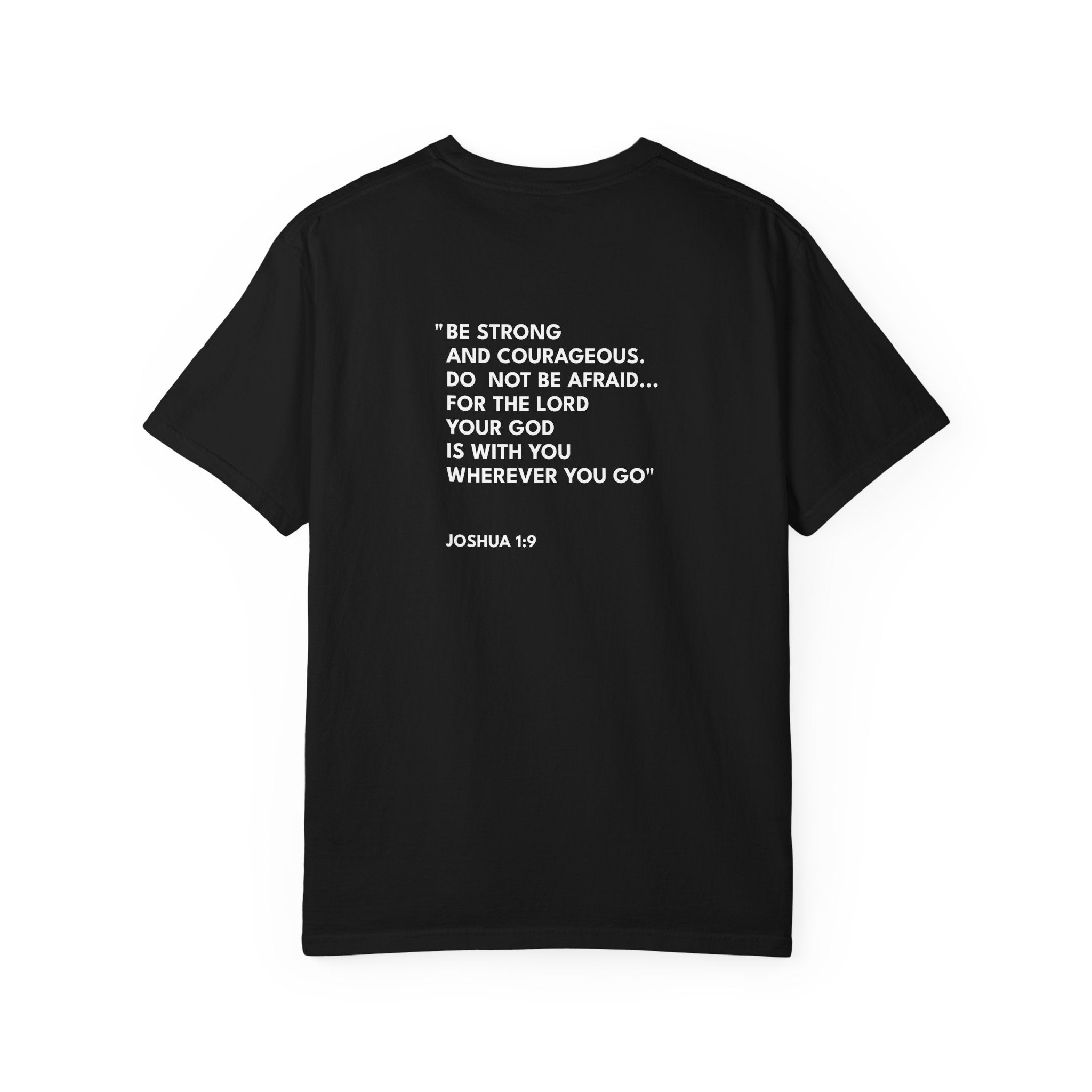 Joshua 1:9 Text Logo - Unisex Casual T-Shirt
