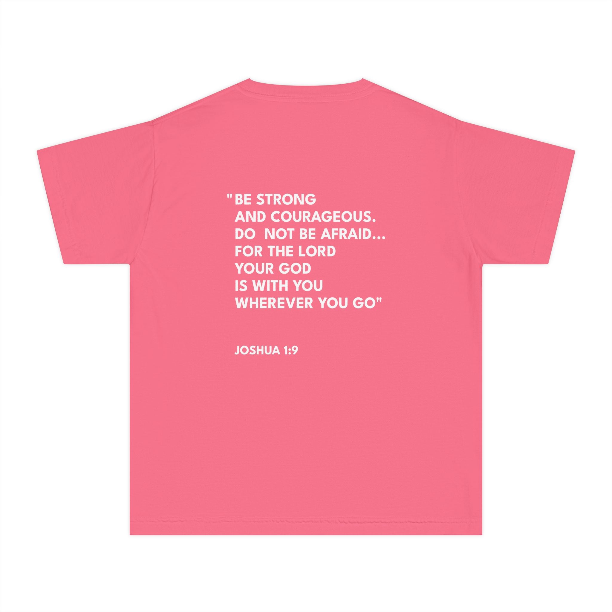 Joshua 1:9 Youth Tee/Text Logo