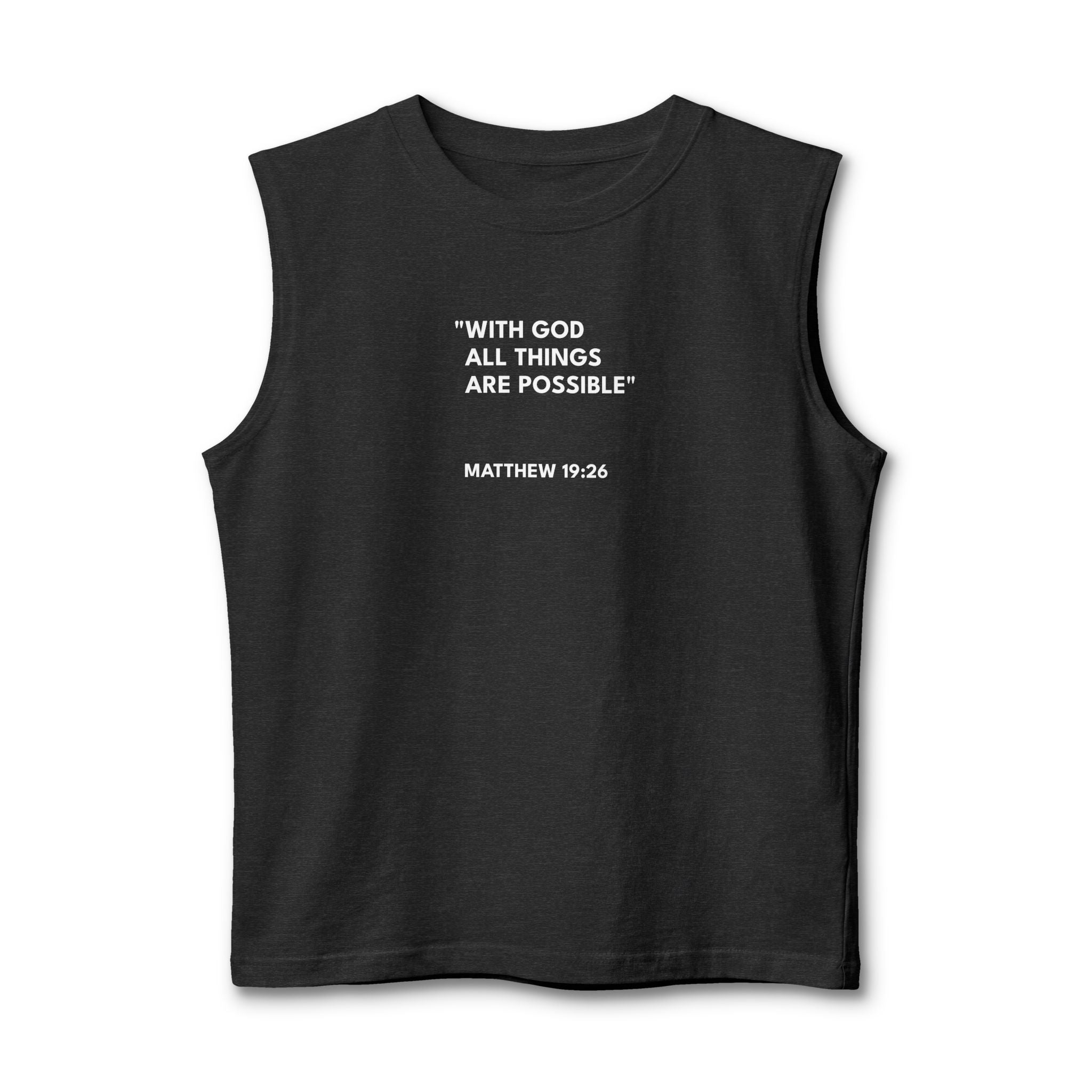 Unisex Muscle Tank Matthew 19:26